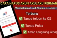 cara hapus akun akulaku