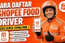 Cara Daftar Shopee Food Driver 