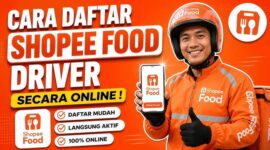 Cara Daftar Shopee Food Driver 