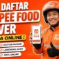 Cara Daftar Shopee Food Driver 