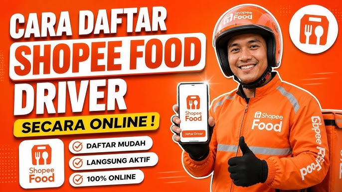 Cara Daftar Shopee Food Driver