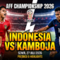 Link Live Streaming Indonesia vs Kamboja 