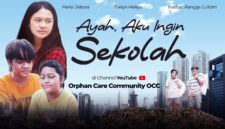Sinopsis Film Ayah Aku Ingin Sekolah