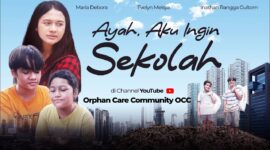 Sinopsis Film Ayah Aku Ingin Sekolah