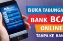 Cara Buka Rekening BCA Online