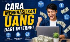 4 Cara Menghasilkan Uang dari Internet Terbaru di 2026 yang Terbukti Cuan!