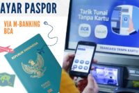 Cara Bayar Paspor di M-Paspor Lewat BCA Mobile