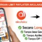 Cara Cairkan Limit Akulaku ke Dana