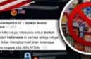 Netizen Malaysia Serukan Boikot Produk Indonesia